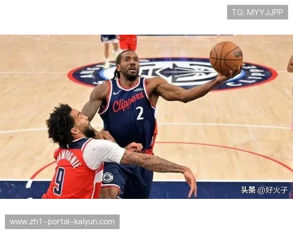 快船击败太阳升至西部第九 伦纳德缺阵全明星反促专注